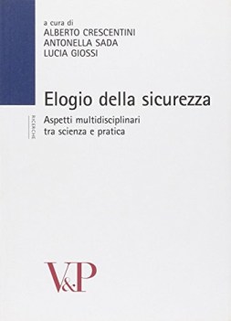 elogio della sicurezza aspetti multidisciplinari