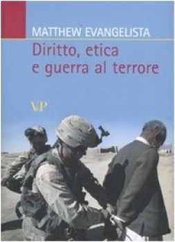 diritto, etica e guerra al terrore