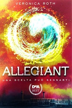 allegiant una scelta puo segnarti