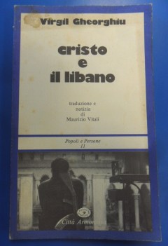 Cristo e il libano. storia dei cristiani maroniti