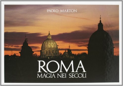 roma magia nei secoli
