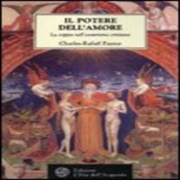 potere dell\'amore il rapporto di coppia secondo l\'insegnamento tradizionale