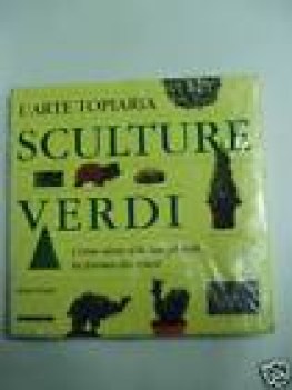 sculture verdi
