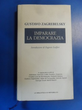 imparare la democrazia. introduzione Eugenio Scalfari