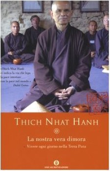 nostra vera dimora. Vivere ogni giorno nella Terra Pura