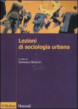 lezioni di sociologia urbana