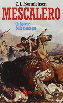 mescalero gli apache della montagna