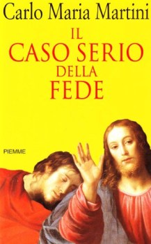 caso serio della fede