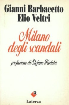 milano degli scandali