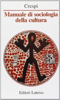 manuale di sociologia della cultura