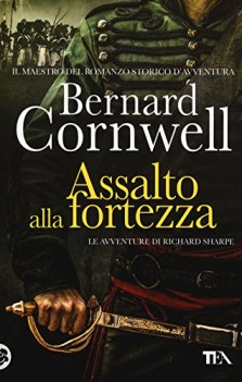 assalto alla fortezza le avventure di richard sharpe 4