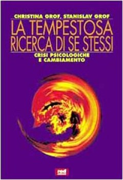 tempestosa ricerca di se stessi