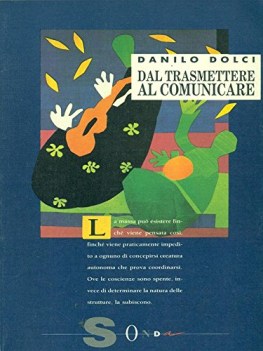 dal trasmettere al comunicare
