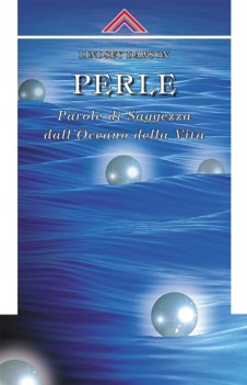 perle. parole di saggezza dell\'oceano della vita