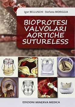 bioprotesi valvolari aortiche sutureless