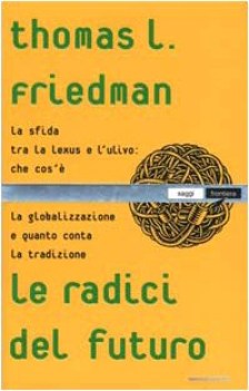 radici del futuro. la sfida tra Lexus e l\'ulivo (fc)