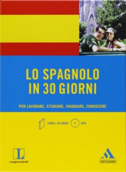 spagnolo in 30 giorni. libro+cd audio mp3