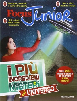 focus junior. i pi incredibili misteri dell\'universo (fc)