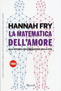 LA MATEMATICA DELL\'AMORE