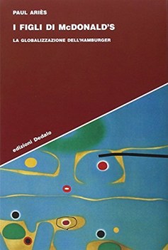 figli di mcdonald\'s. globalizzazione dell\'hamburger