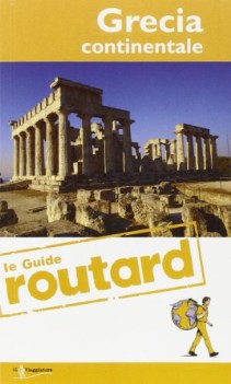 grecia continentale (le guide Routard)
