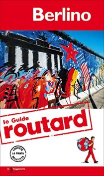 berlino (guide Routard - con pianta della citt)