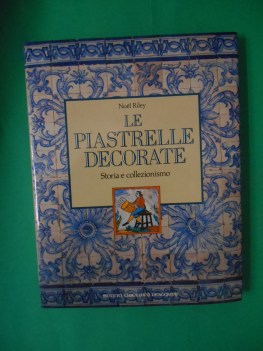 piastrelle decorate storia e collezionismo