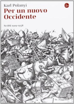 per un nuovo occidente