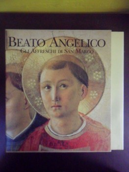 beato angelico gli affreschi di san marco. fotografico con cofanetto