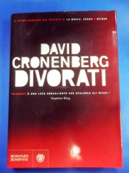 Divorati. Primo romanzo del regista