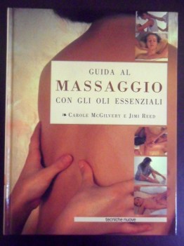 guida al massaggio con gli oli essenziali