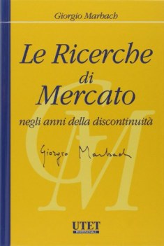 ricerche di mercato negli anni della discontinuita