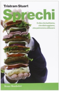 sprechi. cibo che buttiamo