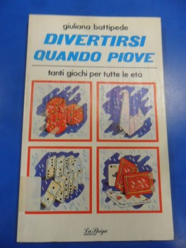 divertirsi quando piove