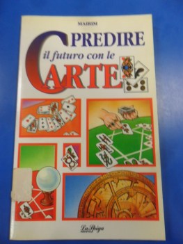 predire il futuro con le carte