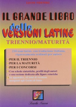 grande libro delle versioni latine. triennio/maturit