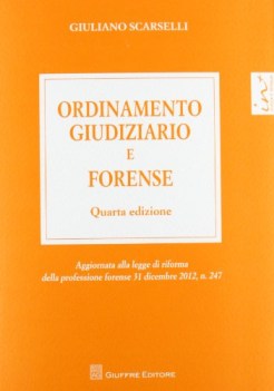 ordinamento giudiziario e forense 4 ed.