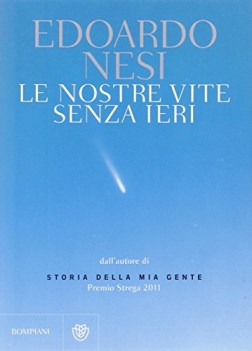 nostre vite senza ieri