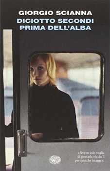 diciotto secondi prima dell\'alba