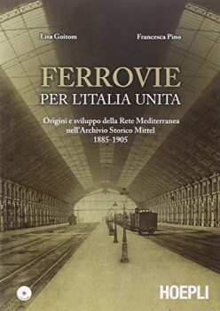 ferrovie per l\'italia unita