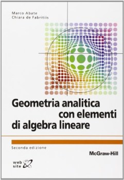 geometria analitica con elementi di algebra lineare