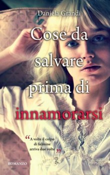 cose da salvare prima di innamorarsi