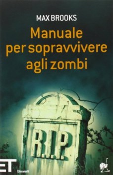 manuale per sopravvivere agli zombi