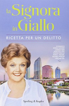 signora in giallo ricetta per un delitto