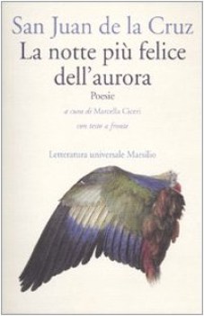notte piu\' felice dell\'aurora