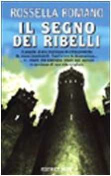 segno dei ribelli