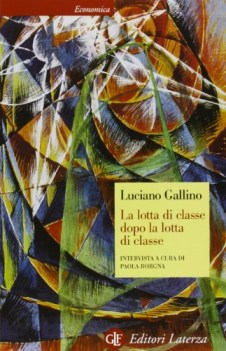 lotta di classe dopo la lotta di classe