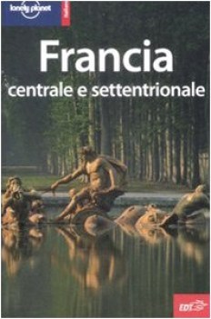 francia centrale e settentrionale