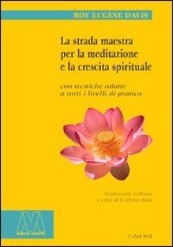 strada maestra per la meditazione