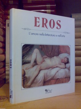 eros l amore nella letteratura e nell arte